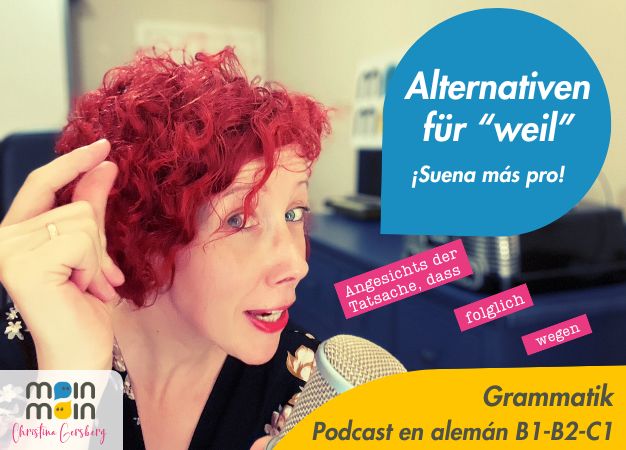 Alternativen-fur-weil-podcast-aprender-aleman