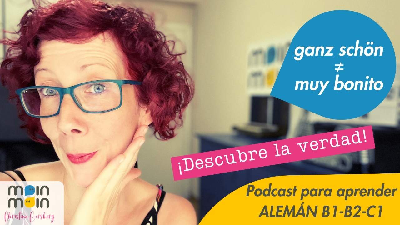 expresiones-con-ganz-schön-podcast-aprender-aleman