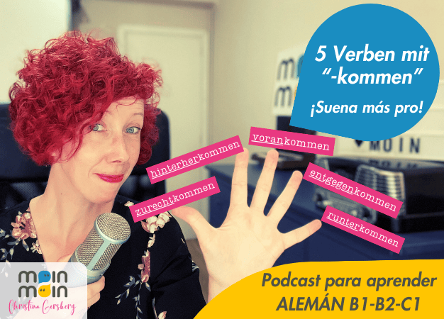 Verben-mit-kommen-Podcast-para-aprender-aleman-podcast-deutsch-sprechen